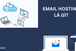 Email hosting là gì? So sánh email hosting và email server