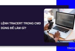 Lệnh Tracert trong CMD dùng để làm gì? Cách sử dụng như thế nào?