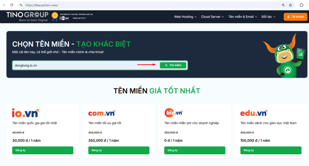 Hướng dẫn chi tiết cách đăng ký tên miền tại Tino 1 Tìm kiếm và lựa chọn tên miền