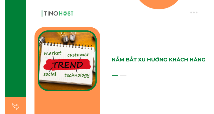 nam-bat-xu-huong-khach-hang