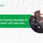 Top 7 sàn thương mại điện tử lớn nhất Việt Nam 2024