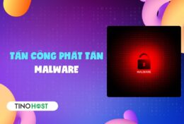 Tấn công phát tán Malware là hình thức tấn công gì?