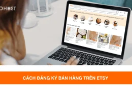 Hướng dẫn cách đăng ký bán hàng trên Etsy chi tiết từ A đến Z