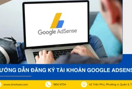 Hướng dẫn đăng ký tài khoản Google Adsense