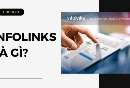 Infolinks là gì? Cách kiếm tiền với Infolinks “chuẩn không cần chỉnh”