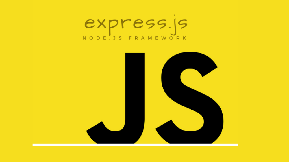 ExpressJS là gì? Tại sao nên sử dụng ExpressJS?