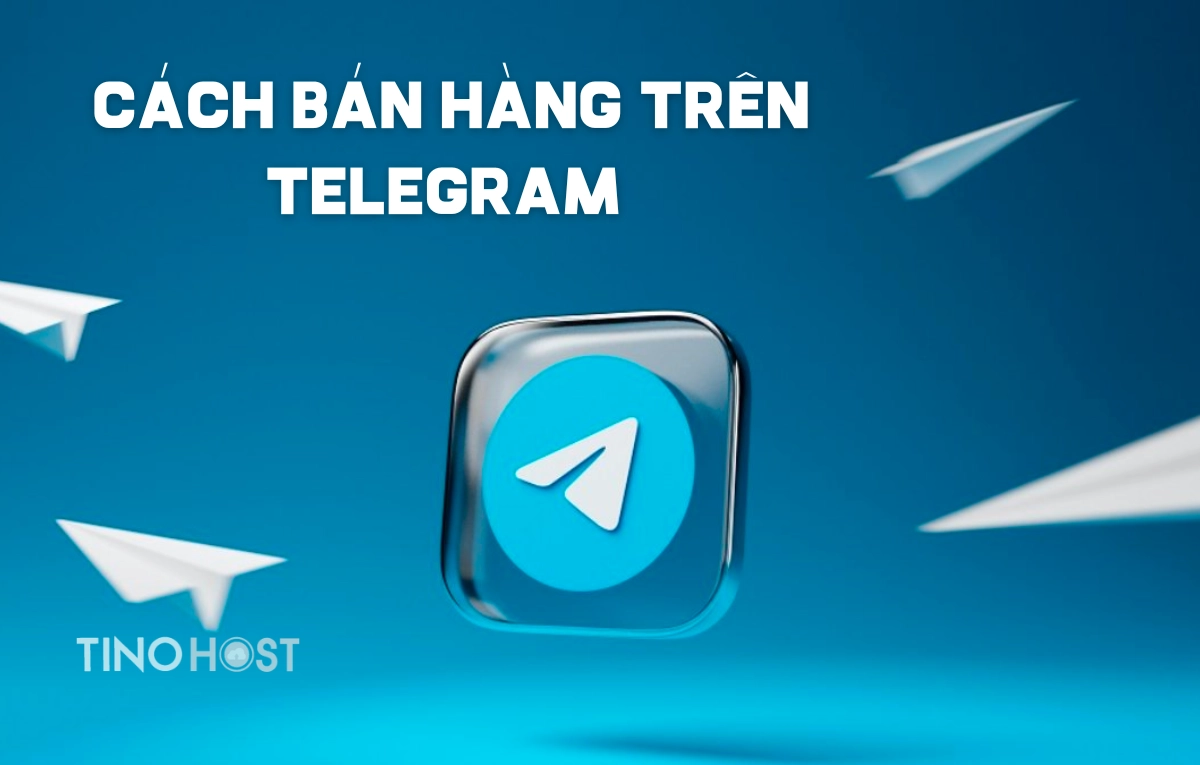 cach-ban-hang-tren-telegram-cover.webp