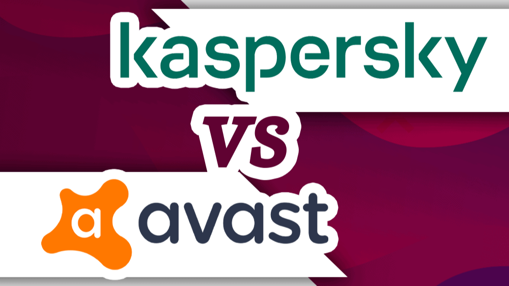 Avast và Kaspersky, cái nào tốt hơn trong năm 2022? 2