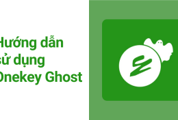 Hướng dẫn sử dụng Onekey Ghost Win 7/8/10