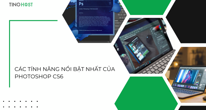 cac-tinh-nang-noi-bat-nhat-cua-photoshop-cs6