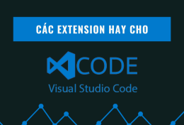 Bật mí các Extension hay cho Visual Studio Code 2024