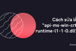 Cách sửa lỗi “api-ms-win-crt-runtime-l1-1-0.dll” [Download]