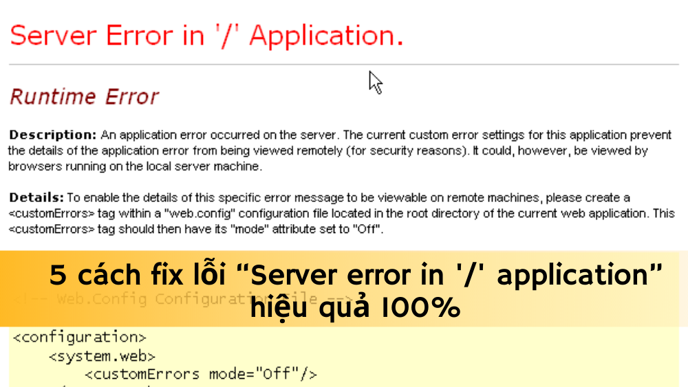 5 cách fix lỗi “Server error in '/' application” hiệu quả 100% 2