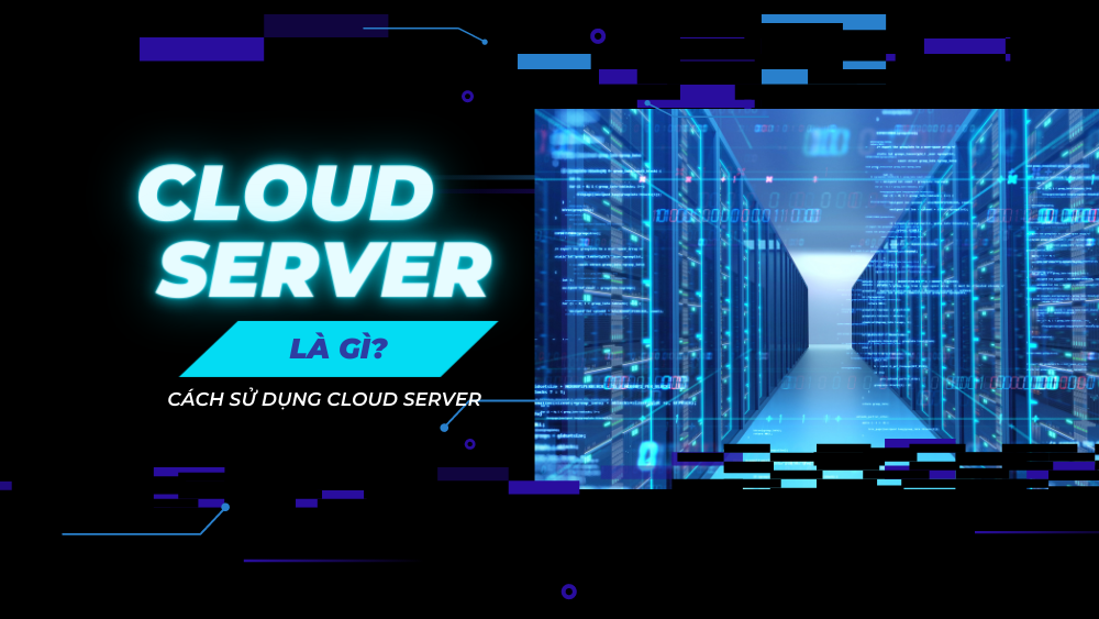cloud-server-la-gi