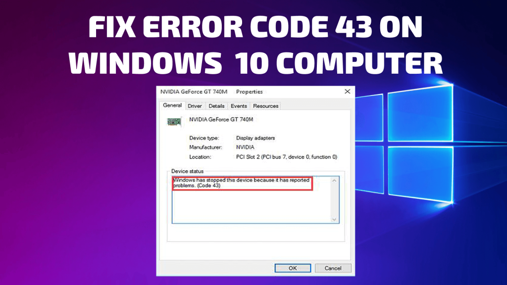 Sửa lỗi “Windows has stopped this device because it has reported problems” (code 43) 1