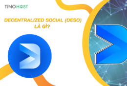 Decentralized Social (DESO) là gì? Thông tin chi tiết về dự án DESO