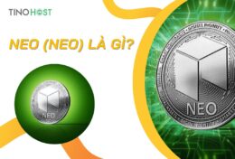 NEO (NEO) là gì? Thông tin chi tiết về dự án NEO