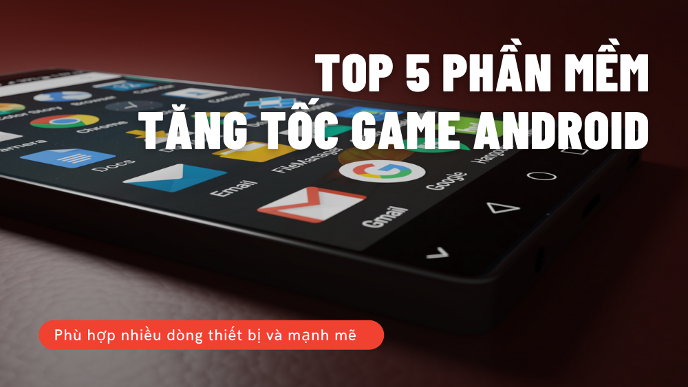phan-mem-tang-toc-game-android