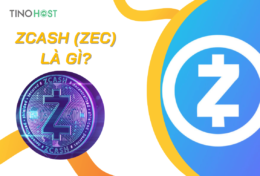 Zcash (ZEC) là gì? Cách sở hữu và lưu trữ ZEC Token