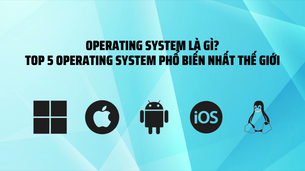 operating-system-la-gi