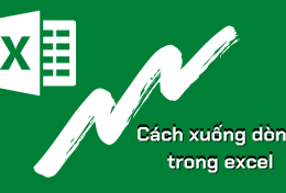 Cách xuống dòng trong Excel 2003, 2007, 2013 và Google Sheet