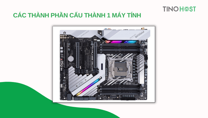 cac-thanh-phan-cau-thanh-1-may-tinh