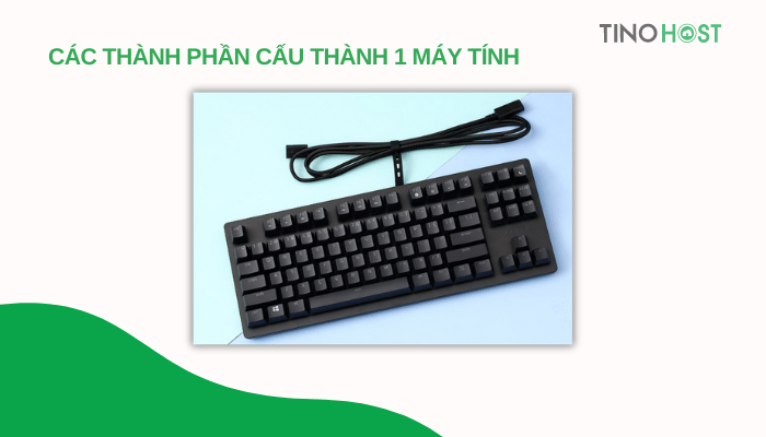 cac-thanh-phan-cau-thanh-1-may-tinh