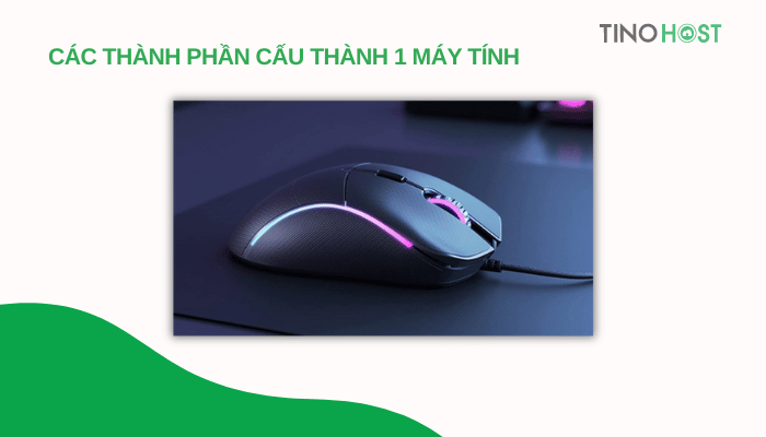 cac-thanh-phan-cau-thanh-1-may-tinh