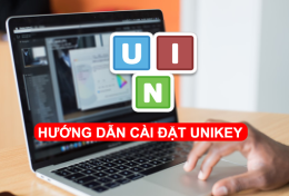 Cách tải Unikey và cài đặt bộ gõ tiếng Việt nhanh chóng