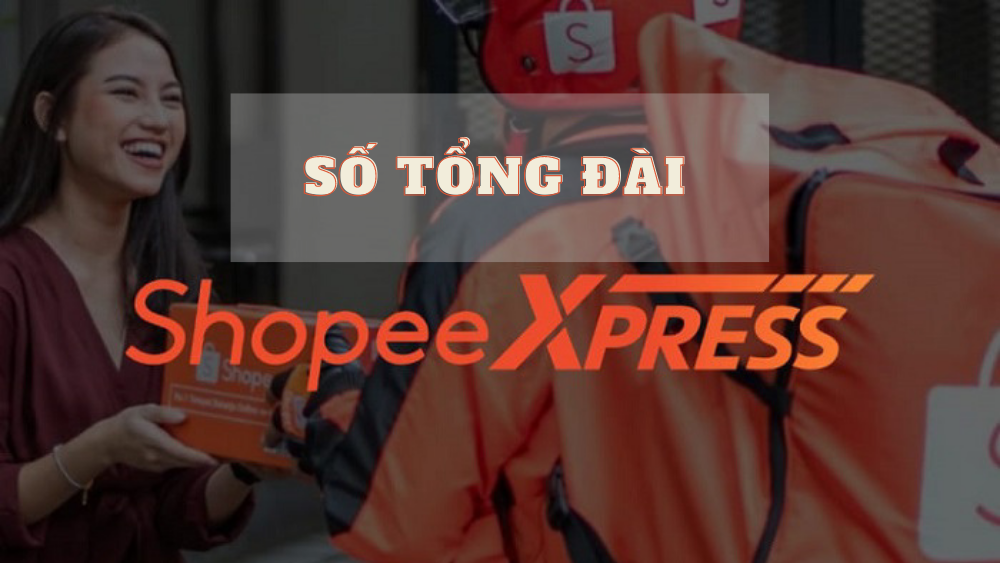 so-tong-dai-shopee-express
