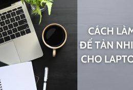 Chia sẻ cách làm đế tản nhiệt cho laptop cực dễ tại nhà