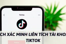 Cách xác minh liên tích tài khoản Tiktok nhanh chóng, đơn giản