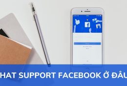 Chat support Facebook ở đâu? Cách chat support Facebook hiệu quả năm 2024