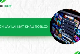 Cách lấy lại mật khẩu Roblox chỉ với vài thao tác đơn giản