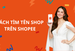 Hướng dẫn chi tiết cách tìm tên shop trên Shopee mới nhất