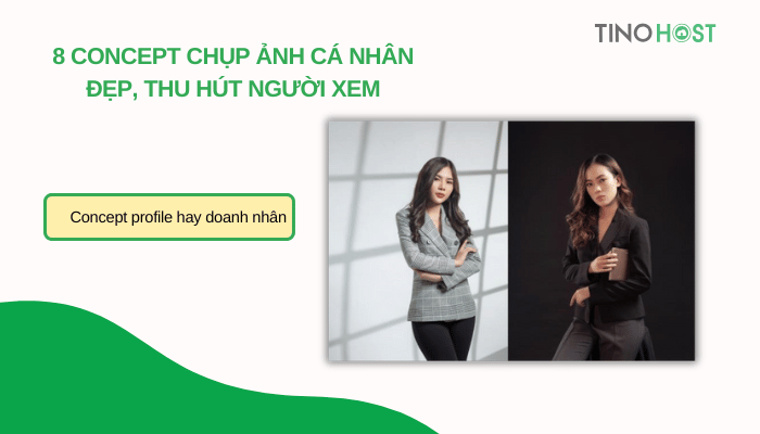 8-concept-chup-anh-ca-nhan-dep-va-thu-hut