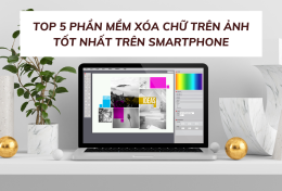 5 phần mềm xóa chữ trên ảnh tốt nhất trên smartphone 2024 dành cho các creators