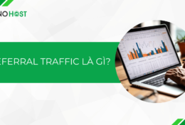 Referral traffic là gì? Bí quyết cải thiện Referral traffic cho website