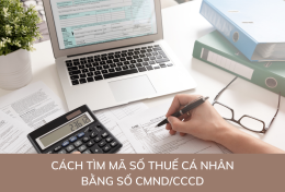 Hướng dẫn cách tìm mã số thuế cá nhân bằng số CMND/CCCD đơn giản, nhanh chóng