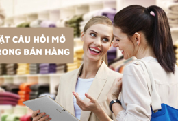 Bí quyết đặt câu hỏi mở trong bán hàng cho “dân Sale”