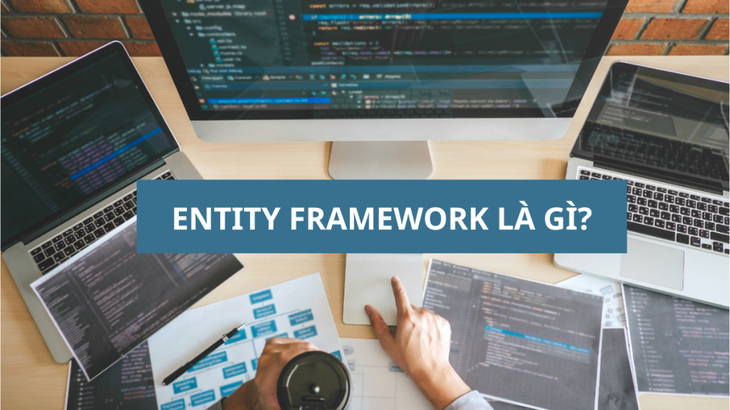entity-framework-la-gi