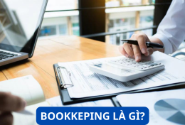 Bookkeeping là gì? Sự khác biệt giữa Bookkeeping và Accounting