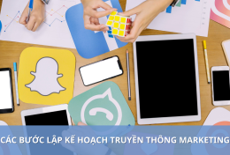 Các bước lập kế hoạch truyền thông Marketing hiệu quả cho doanh nghiệp