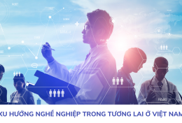 Khám phá xu hướng nghề nghiệp trong tương lai ở Việt Nam đến năm 2025