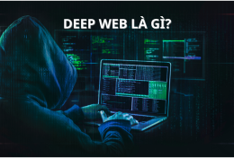 Deep Web là gì? Có nội dung gì? Có nguy nên truy cập không?