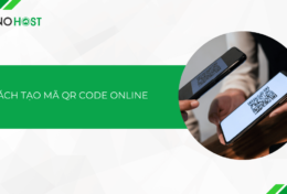 Hướng dẫn cách tạo mã QR Code online không cần phần mềm 2024