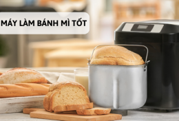 Top 5 máy làm bánh mì tốt dành cho hội “yêu bếp” năm 2024