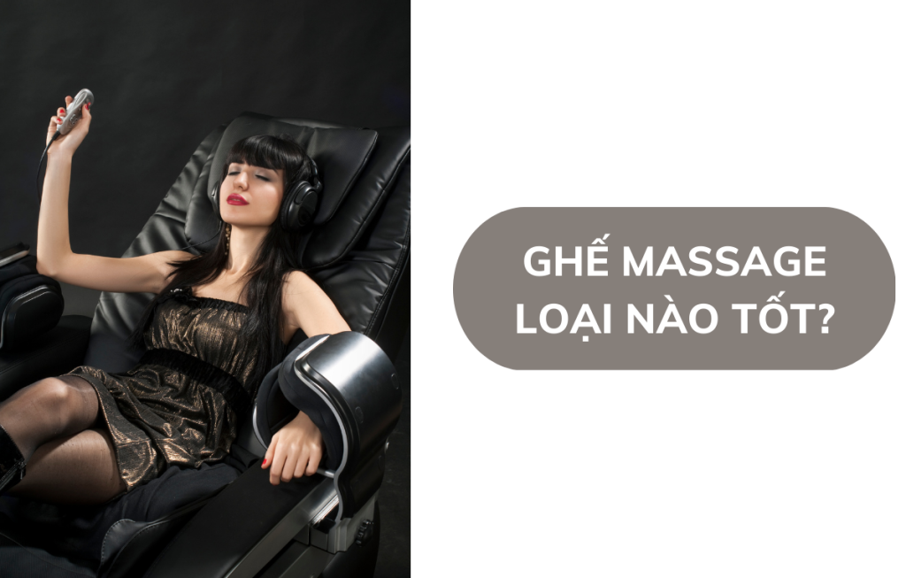 ghe-massage-loai-nao-tot
