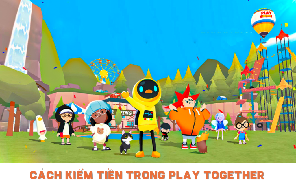 cach-kiem-tien-trong-play-together