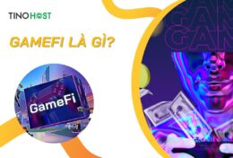 GameFi là gì? Điểm danh các dự án GameFi hấp dẫn trên thị trường